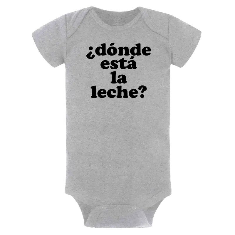 Grey Onesie With Playful 'Donde Está La Leche?' Phrase 1