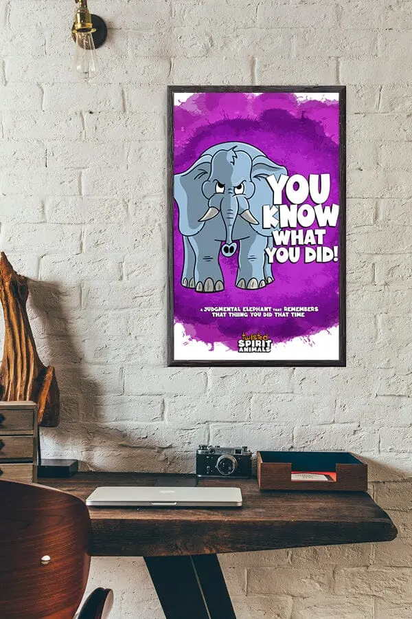 Judgmental Elephant Art Print – Never Forgets Your Past Mistakes (11X17) 1